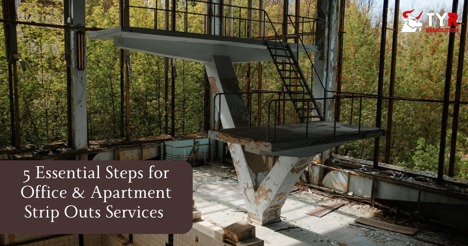 5 Essential Steps for Office & Apartment Strip Outs Services